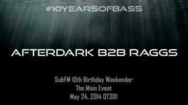 Afterdark b2b Raggs live at #10YearsOfBass – SubFM.TV