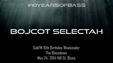 Bojcot Selectah live at #10YearsOfBass – SubFM.TV