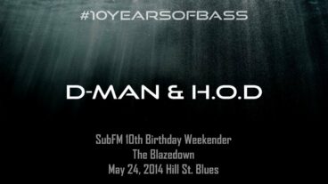 D-Man & H.O.D live at #10YearsOfBass – SubFM.TV