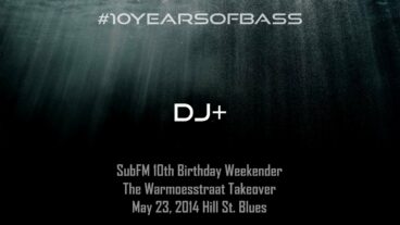 DJ + live at #10YearsOfBass – SubFM.TV