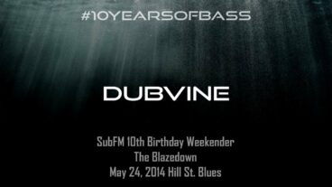 Dubvine live at #10YearsOfBass – SubFM.TV