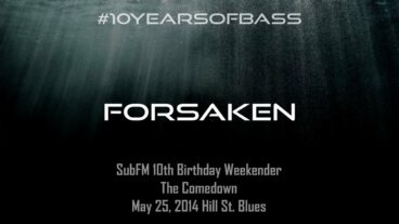 Forsaken live at #10YearsOfBass – SubFM.TV