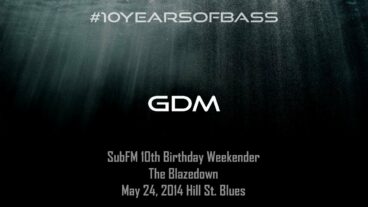 GDM live at #10YearsOfBass – SubFM.TV