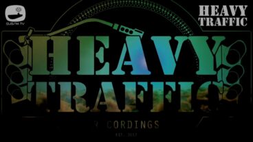 Heavy Traffic – 20th Jun 2020 – Sub FM