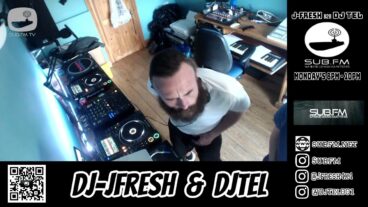 J-Fresh & DJ Tel – 13 Jun 2022 – Sub FM