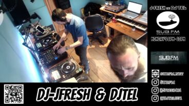 J-Fresh & DJ Tel – 16 May 2022 – Sub FM