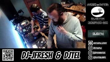 J-Fresh & DJ Tel – 18 Apr 2022 – Sub FM