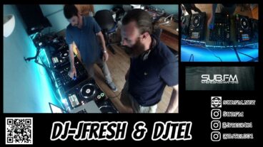 J-Fresh & DJ Tel – 18 Jul 2022 – Sub FM