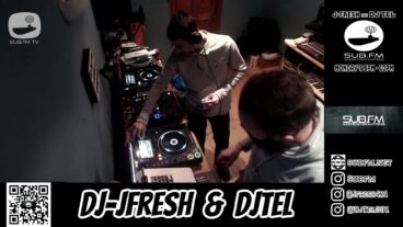 J-Fresh & DJ Tel – 20 Feb 2023 – Sub FM