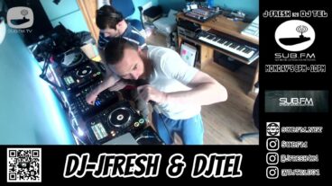 J-Fresh & DJ Tel – 20 Jun 2022 – Sub FM