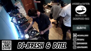 J-Fresh & DJ Tel – 30 May 2022 – Sub FM