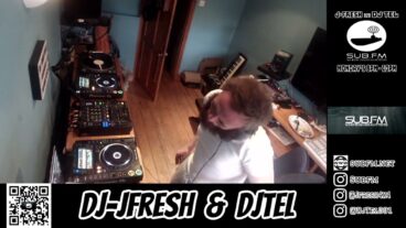 J-Fresh b2b DJ Tel – 05 Jun 2023 – Sub FM