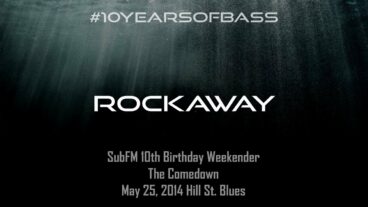 Rockaway live at #10YearsOfBass – SubFM.TV